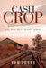 Cash Crop by Tom Penna