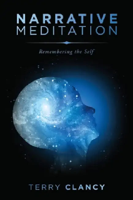 Narrative Meditation by Terry Clancy