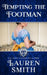 Tempting the Footman by Lauren Smith