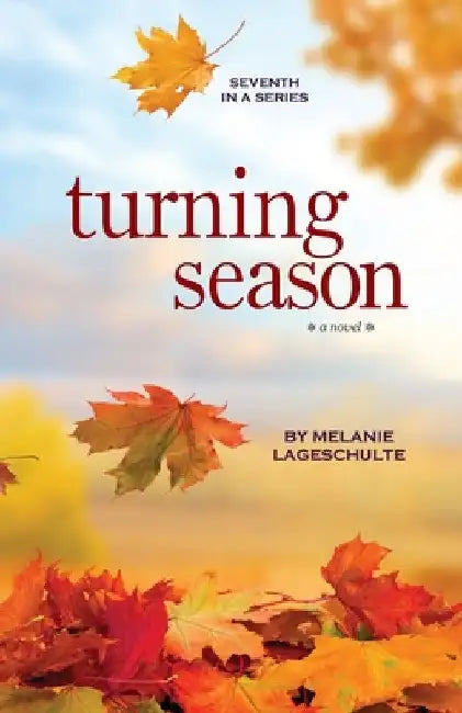 Turning Season by Melanie Lageschulte