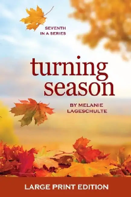 Turning Season by Melanie Lageschulte