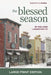 The Blessed Season by Melanie Lageschulte