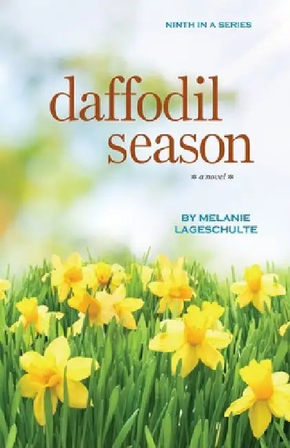 Daffodil Season by Melanie Lageschulte