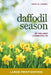 Daffodil Season by Melanie Lageschulte