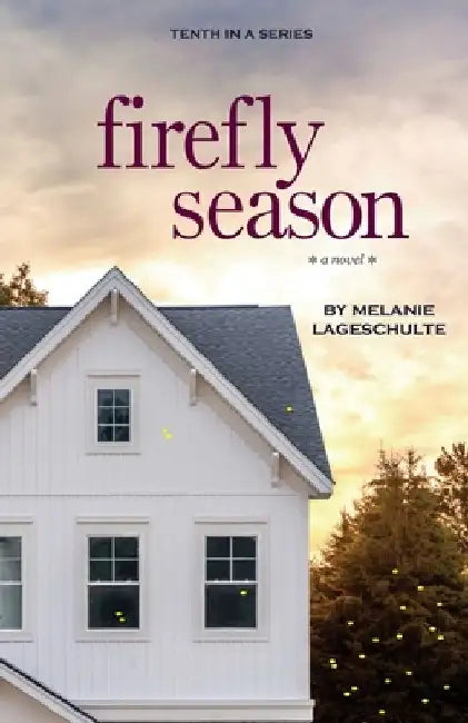 Firefly Season by Melanie Lageschulte