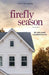 Firefly Season by Melanie Lageschulte