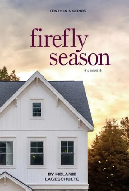 Firefly Season by Melanie Lageschulte