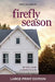 Firefly Season by Melanie Lageschulte