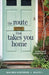 The Route That Takes You Home by Melanie Lageschulte