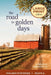 The Road to Golden Days by Melanie Lageschulte
