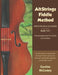 AltStrings Fiddle Method for Violin (Orchestra), Viola, Cello and Bass, Piano Accompaniment, Second Edition, Books 1 And 2 by Caroline McCaskey
