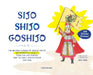 Sijo Shijo Goshjio: The Beloved Classics of Korean Poetry on Patriotic Loyalty from the Late Goryeo and the Early Joseon Period (1316 1463) by Anna 