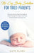 No-Cry Baby Solution for Tired Parents: Discover How to Help Your Baby to Sleep Through the Night, and Have Amazing Sleep from Day One (from Newborn t by Olsen Kate