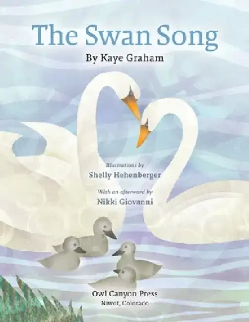 The Swan Song by Kaye Graham