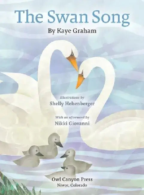 The Swan Song by Kaye Graham
