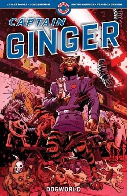 Captain Ginger: Dogworld by Stuart Moore
