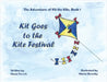 Kit Goes to the Kite Festival by Ferrell, Nana
