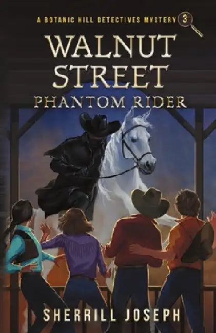 Walnut Street: Phantom Rider by Sherrill Marie Joseph