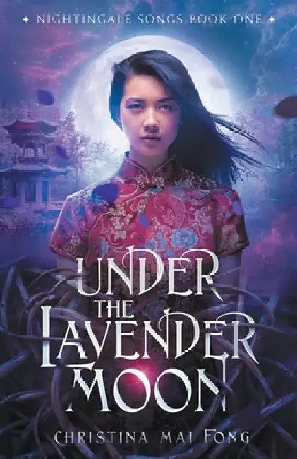 Under the Lavender Moon by Christina Fong
