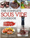 Sous Vide Cookbook: The Complete Sous Vide Cookbook 150 Simple To Make At Home Recipes by Vincent Bryant