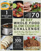 30 Day Whole Food Slow Cooker Challenge: Whole Food Recipes for your Slow Cooker - Quick and Easy Chef Approved Whole Food Recipes for Weight Loss by Rosie Atkins