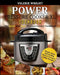 Power Pressure Cooker XL Cookbook: The Quick and Easy Pressure Cooker Cookbook - Simple, Quick and Healthy Electric Pressure Cooker Recipes by Valerie Wright
