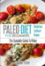 Paleo For Beginners: Paleo Diet - The Complete Guide to Paleo - Paleo Recipes, Paleo Weight Loss by Susan Perry