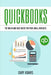 QuickBooks: The Quick and Easy QuickBooks Guide for Your Small Business - Accounting and Bookkeeping by Gary Adams