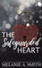 The Safeguarded Heart: A Steamy Workplace Romantic Suspense by Melanie a. Smith