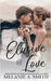 Elusive Love: A Small-Town Second Chance Single Dad Romance by Smith, Melanie a.