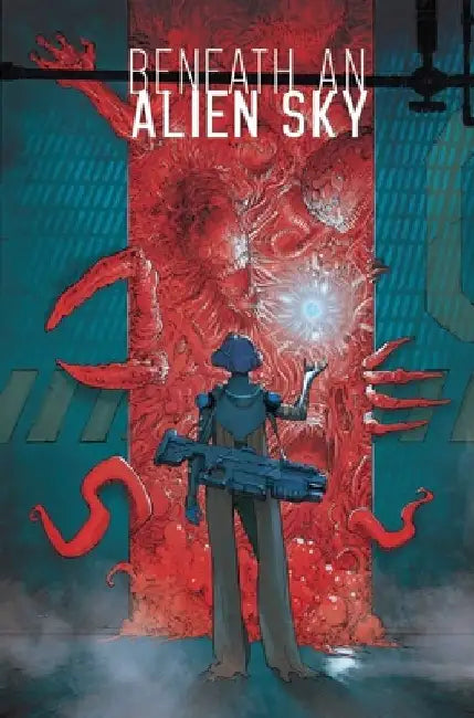 Beneath an Alien Sky by Sid Kotian