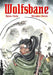 Wolfsbane: The Silver Bullet Edition by Ryan Cady, Morgan Beem
