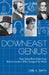 Downeast Genius: From Earmuffs to Motor Cars, Maine Inventors Who Changed the World by Earl Smith