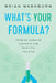 What's Your Formula?: Combine Learning Elements for Impactful Training by Brian Washburn