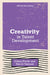 Creativity in Talent Development by Donna Porter