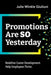 Promotions Are So Yesterday: Redefine Career Development. Help Employees Thrive. by Julie Winkle Giulioni