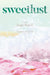 Sweetlust: Stories