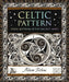 Celtic Pattern: Visual Rhythms of the Ancient Mind by Adam Tetlow