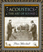 Acoustics: The Art of Sound by Steve Marshall