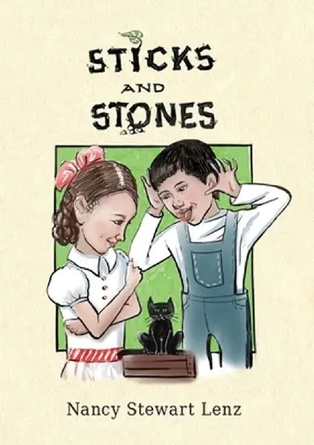 Sticks and Stones by Nancy Stewart Lenz