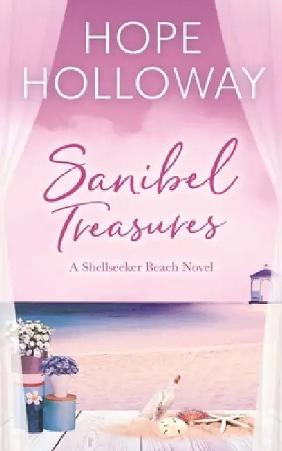 Sanibel Treasures by Hope Holloway