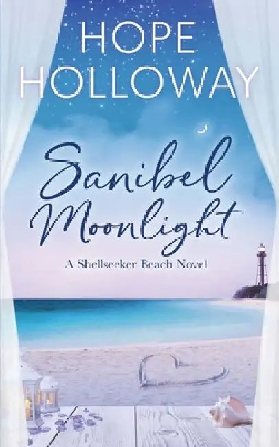 Sanibel Moonlight by Hope Holloway