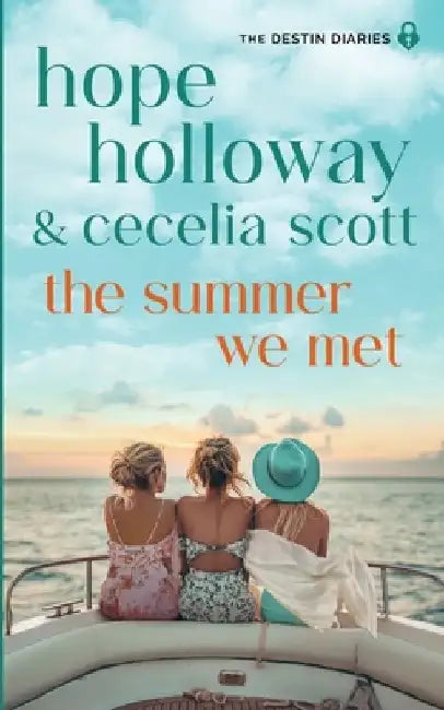 The Summer We Met by Hope Holloway