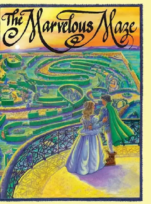 The Marvelous Maze by Maxine Rose Schur