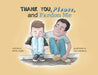 Thank You, Please, and Pardon Me by Kristin Russo