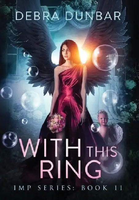 With This Ring by Debra Dunbar