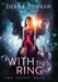 With This Ring by Debra Dunbar