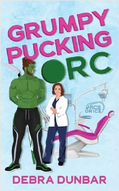 Grumpy Pucking Orc by Dunbar, Debra