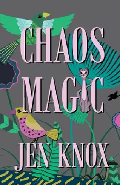 Chaos Magic by Jen Knox