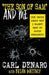 'The Son Of Sam' And Me: The Truth About Why I Wasn't Shot By David Berkowitz by Carl Denaro